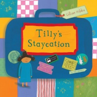 Cover image for Tilly's Staycation