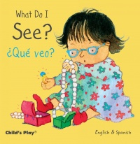 Cover image for What Do I See? / ¿Qué veo?