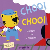 Cover image for What's that Noise? CHOO! CHOO!