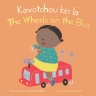 Cover image for Kawotchou bis la/The Wheels on the Bus