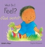 Cover image for What Do I Feel? / ¿Qué siento?